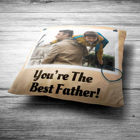 Personalized You are the best Father Cushion