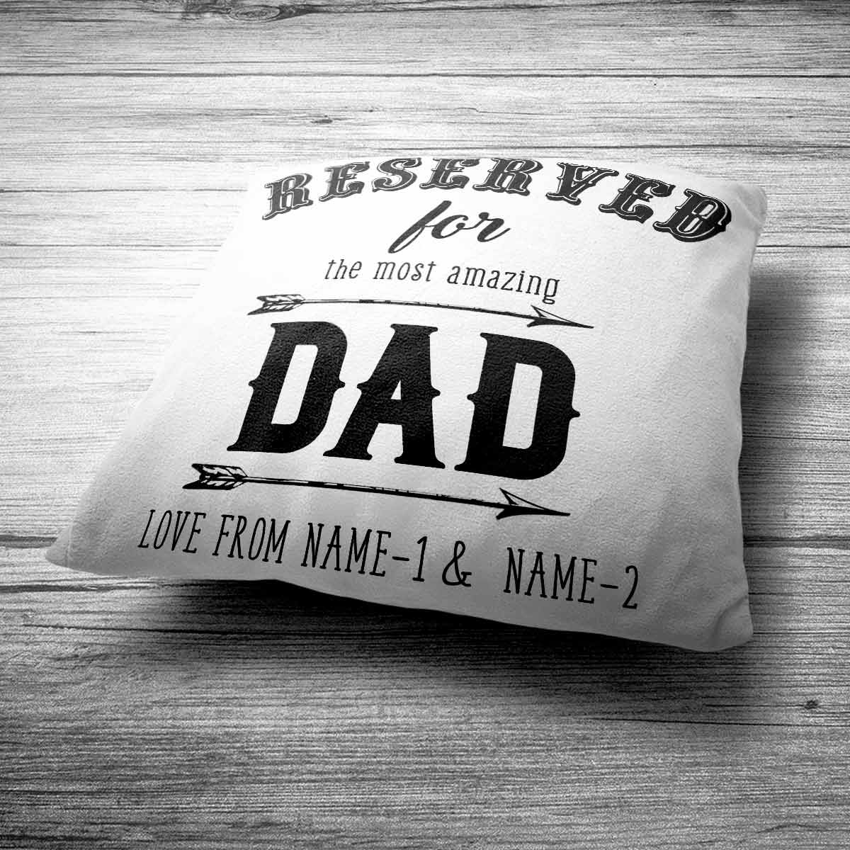 Reserved for Dad Personalised Cushion