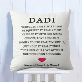 Customized Dadi We Hugged This Cushion Gift For Grandma
