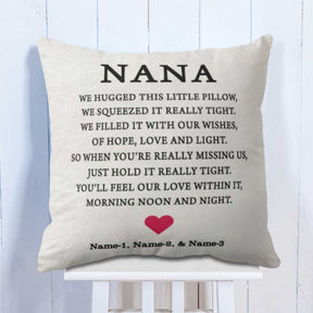 Personalized Nana We Hugged This Cushion Gift For Nana