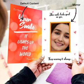 Your Smile Lights up the World Mirror Greeting Card