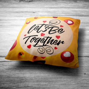 Let's Be Together Polyester Canvas Cushion Covers