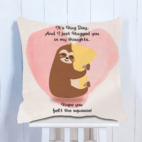 Its Hug Day (Sloths with Heart) Cushion