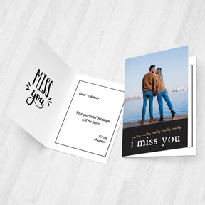 Really I Miss You Greeting Card