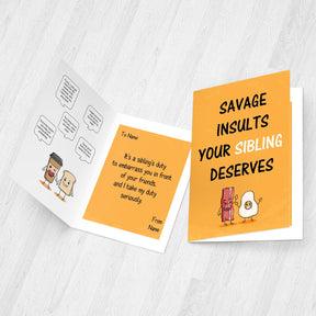 Savage Insults Your Sibling Deserves Card