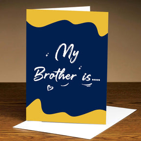 My Brother Is Card