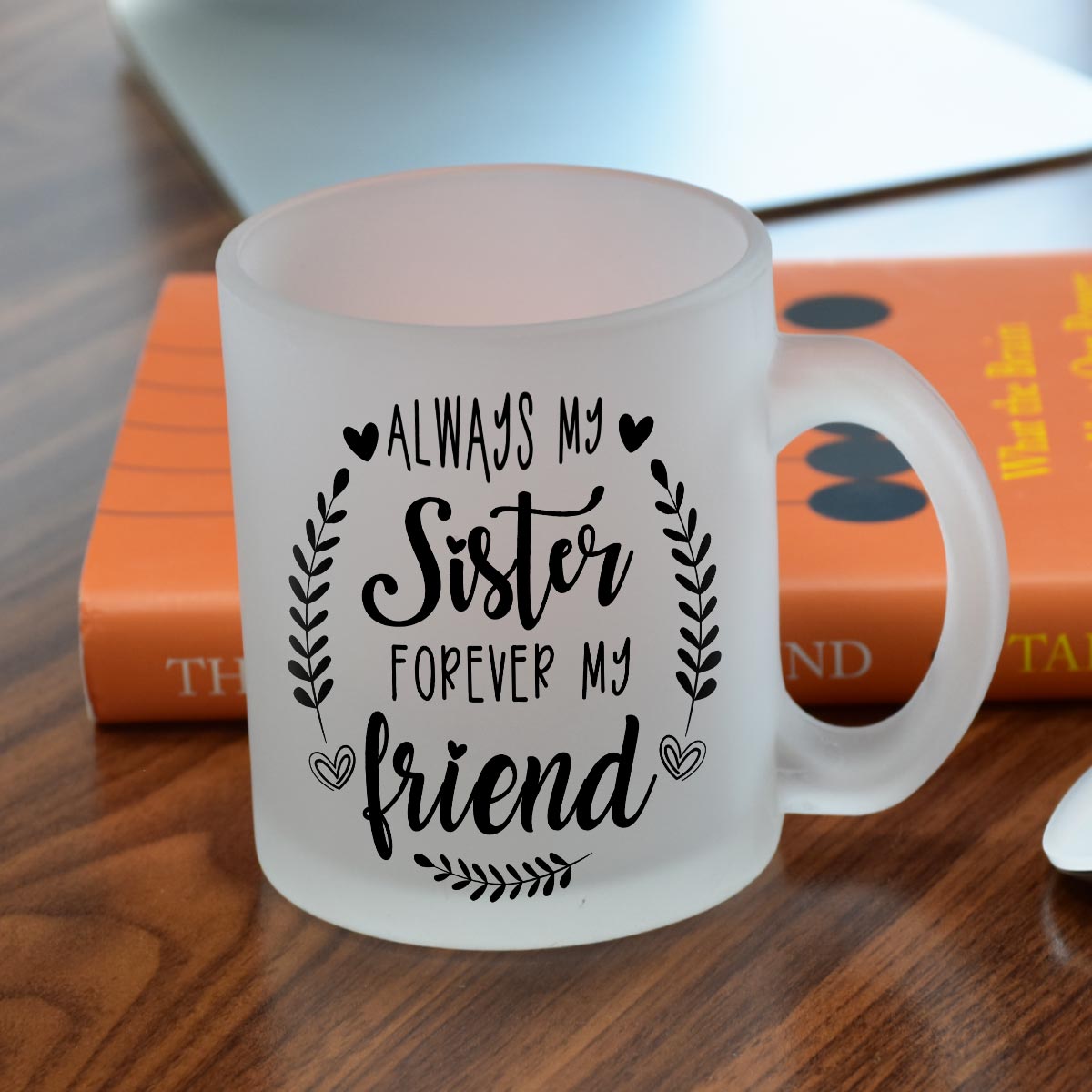 Sister is Forever Friend Frosted Coffee Mug