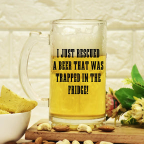 I Just Rescued A Beer That Was Trapped In The Fridge Beer Mug