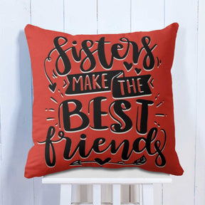 Sister's make Best Friend Cushion