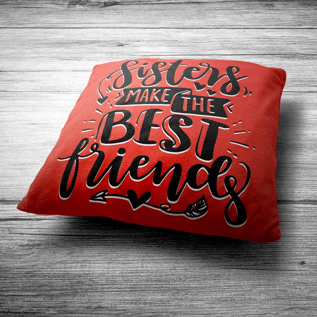 Sister's make Best Friend Cushion