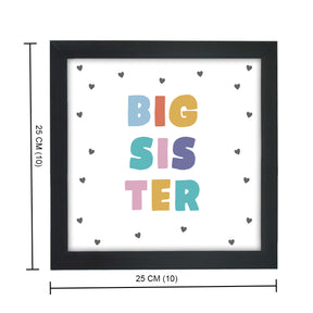 Big Sister Frame