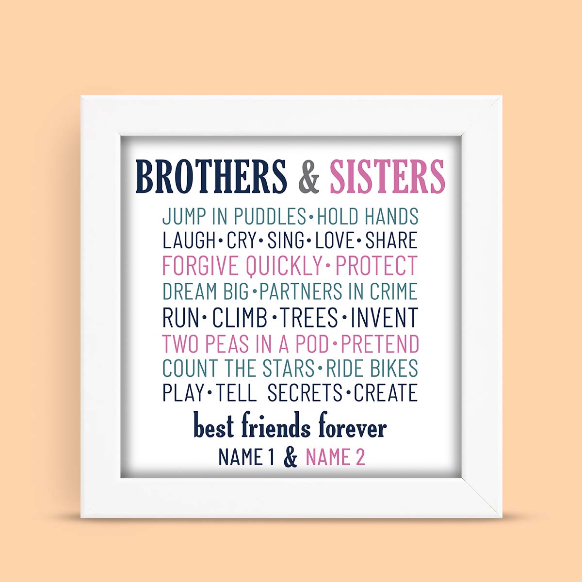 Personalised Brother & Sister Friends Forever Frame