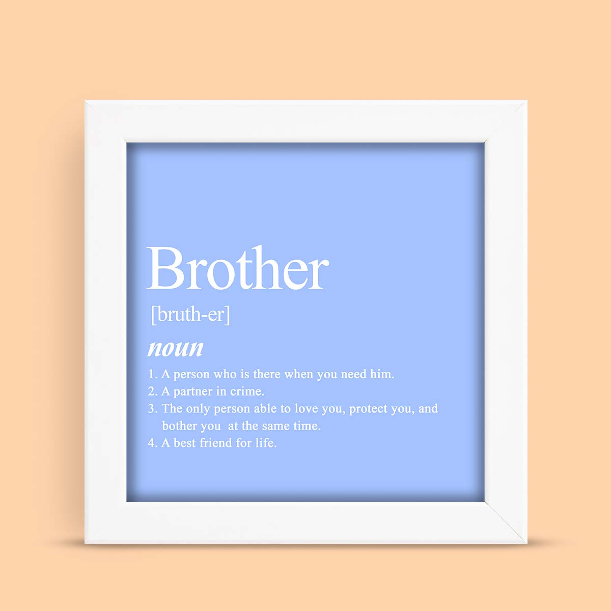 Brother - A Noun Frame