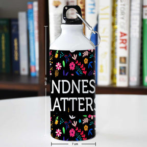 Kindness Matters Sipper Bottle