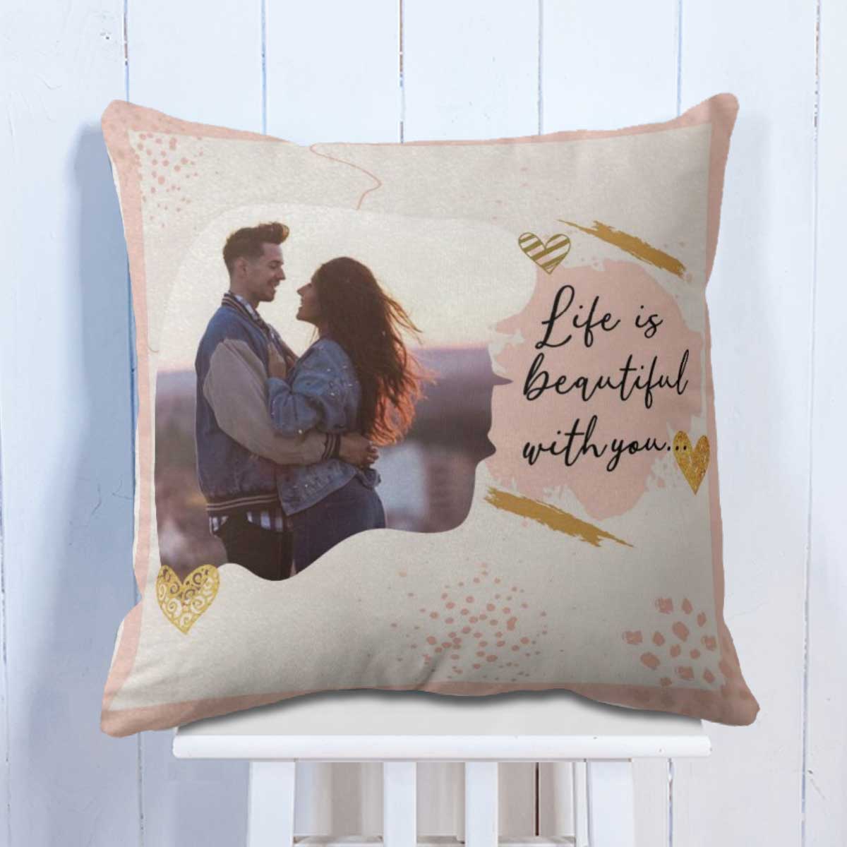 Personalized Life is Beautiful Photo Cushion for Couple