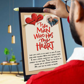 Customized The Man Who Has My Heart Scroll for Valentine's Day