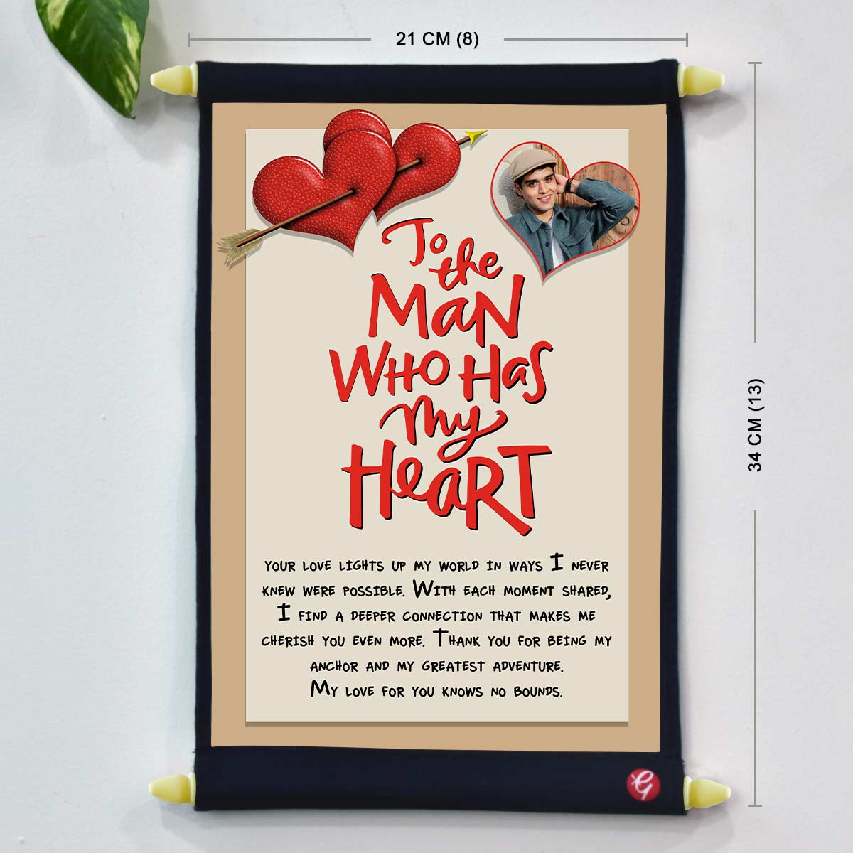 Customized The Man Who Has My Heart Scroll for Valentine's Day