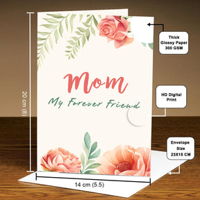 Customized Mom My Forever Friend Greeting Card For Mother's Day