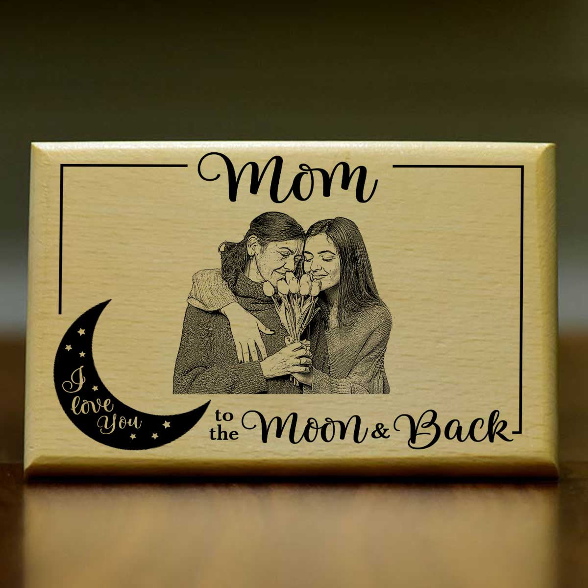 Love You Mom To The Moon & Back Wooden Photo Frame For Mother's Day