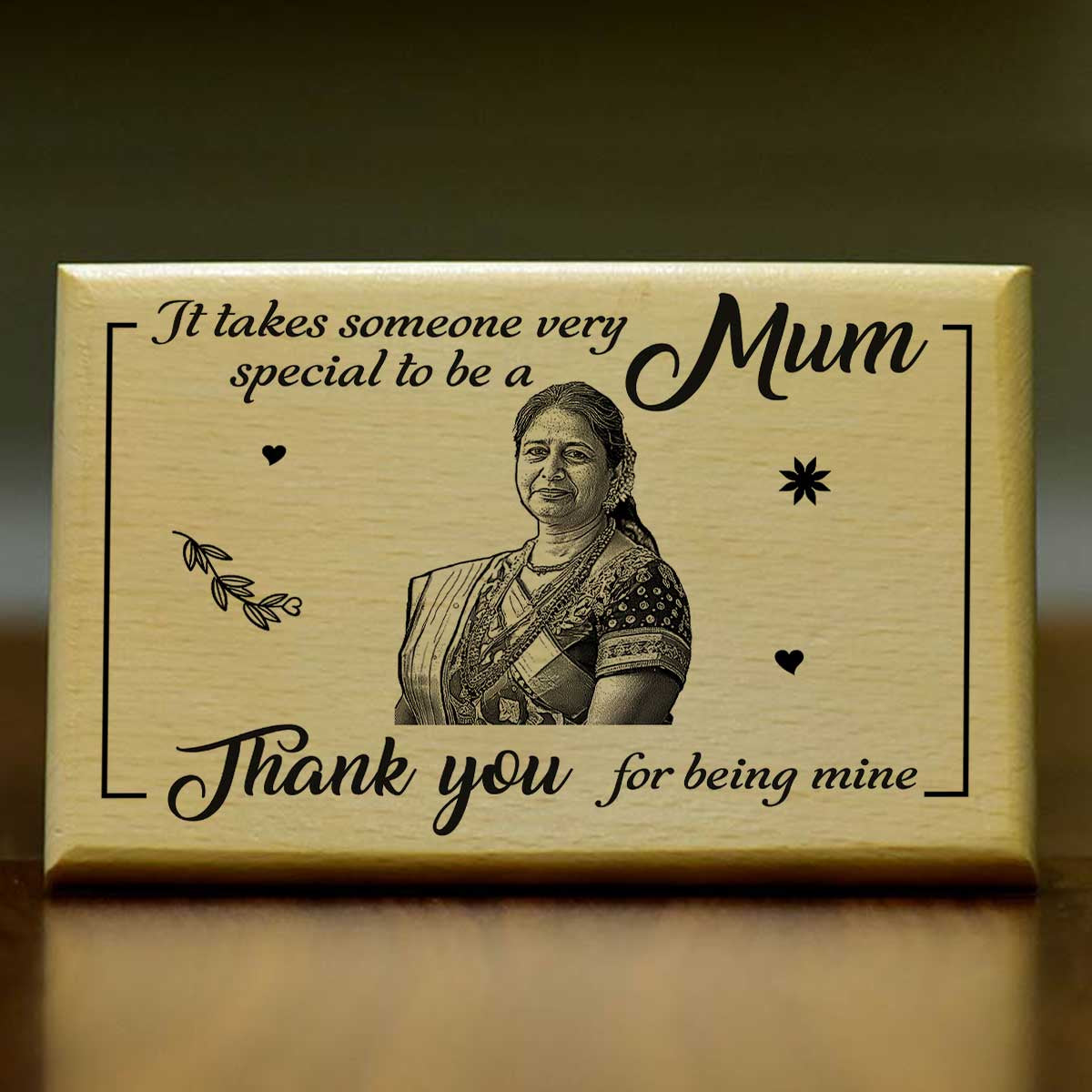 Mum Thank You For Being Mine Wooden Photo Frame For Mother's Day