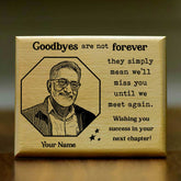 Customized Goodbyes Are Not Forever Engraved Wooden Photo Frame Retirement Gift