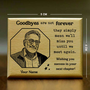 Customized Goodbyes Are Not Forever Engraved Wooden Photo Frame Retirement Gift