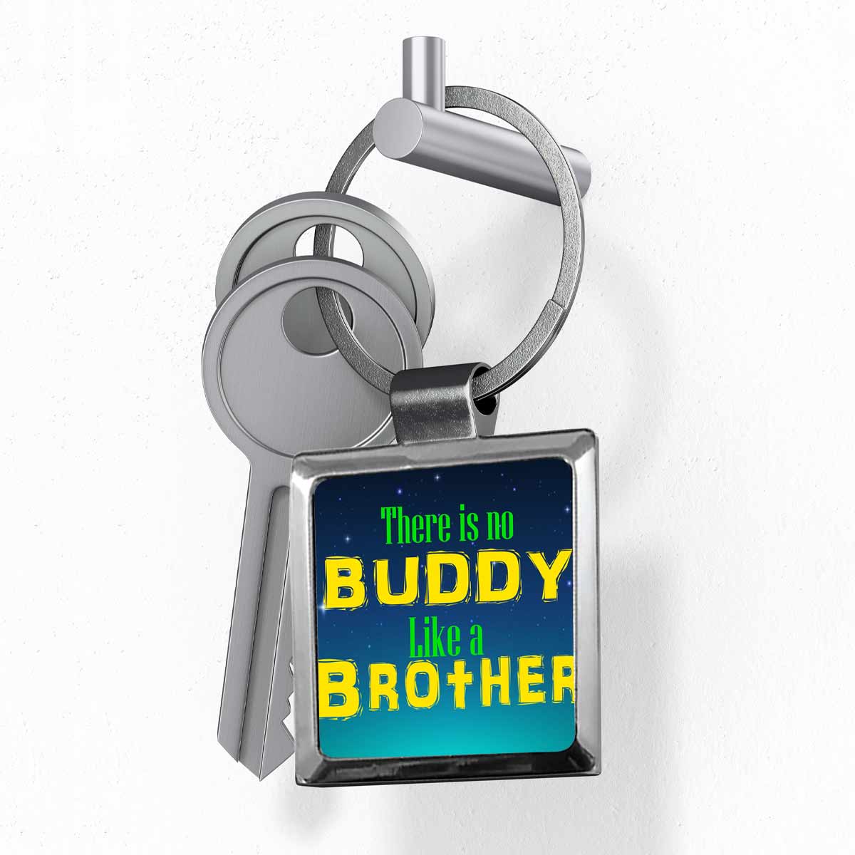 There is no Buddy like Brother Metal Keychain