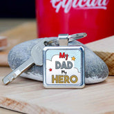 My Father My Hero Metal Keychain