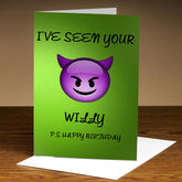 Seen Your Willy Personalised Greeting Card
