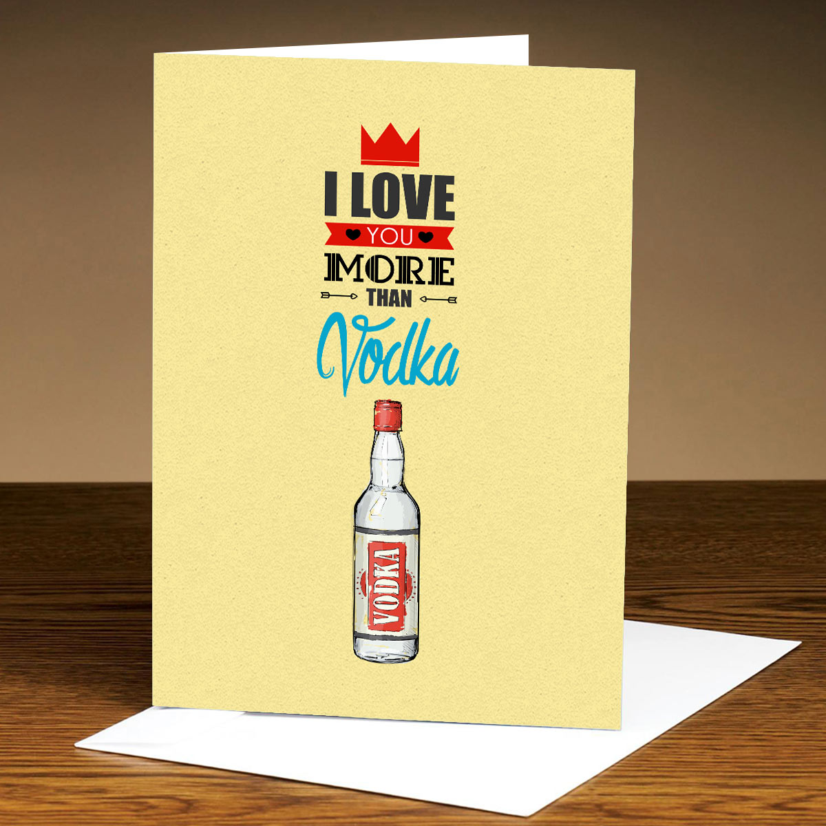 Personalised I Love You More Than Vodka Greeting Card
