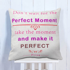 Personalised The Perfect Moment Cushion