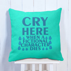 Cry Here Cushion