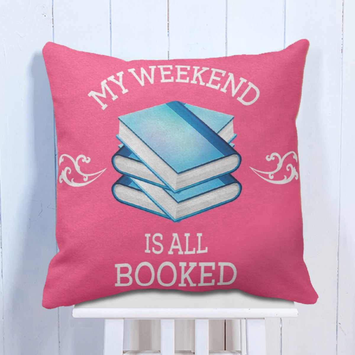 My Weekends Are All Booked Cushion