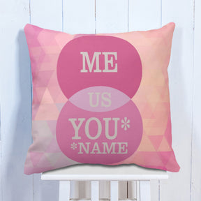 Me You & Us Personalised Cushion