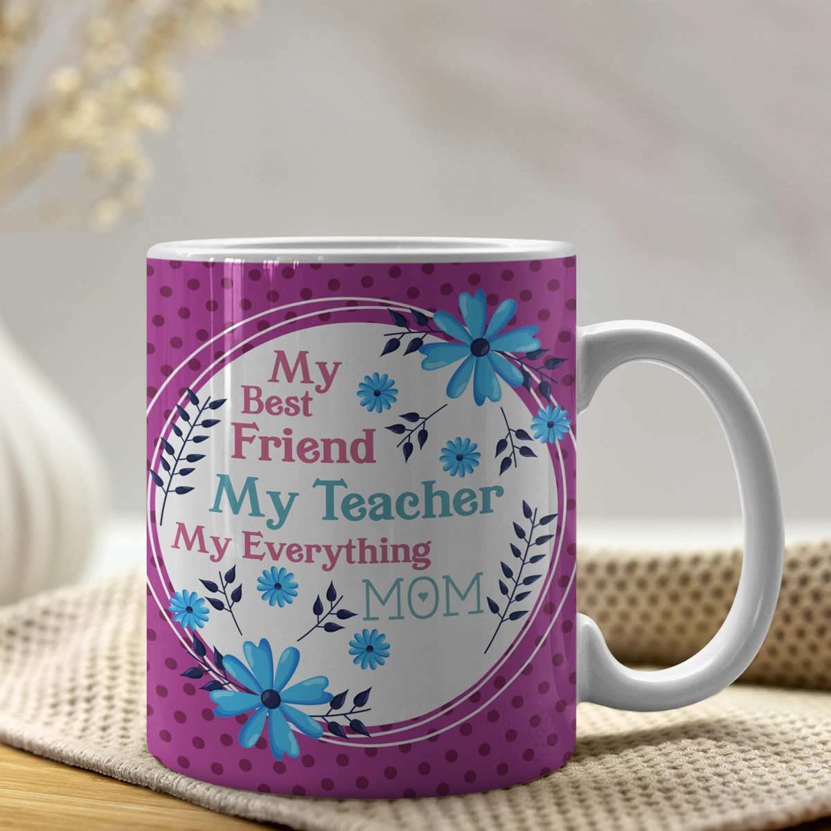My Everything My Mom Ceramic Coffee Mug Gift For Mother's Day