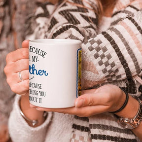 Smile Because You are My Brother Personalised Coffee Mug