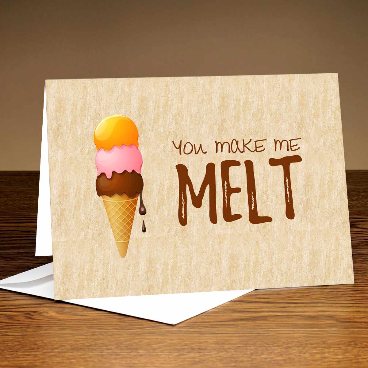 Personalised Your Love Makes Me Melt I Love You Card