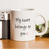 My Heart Belongs To You Ceramic Mug
