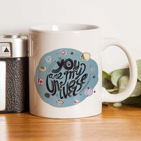 You Are My Universe Ceramic Mug