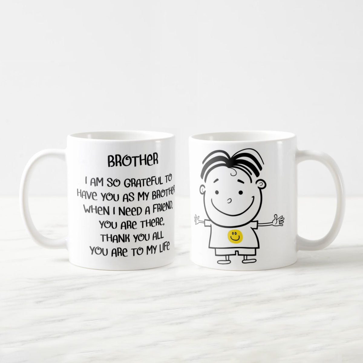 I am Grateful to have you as my Brother Mug