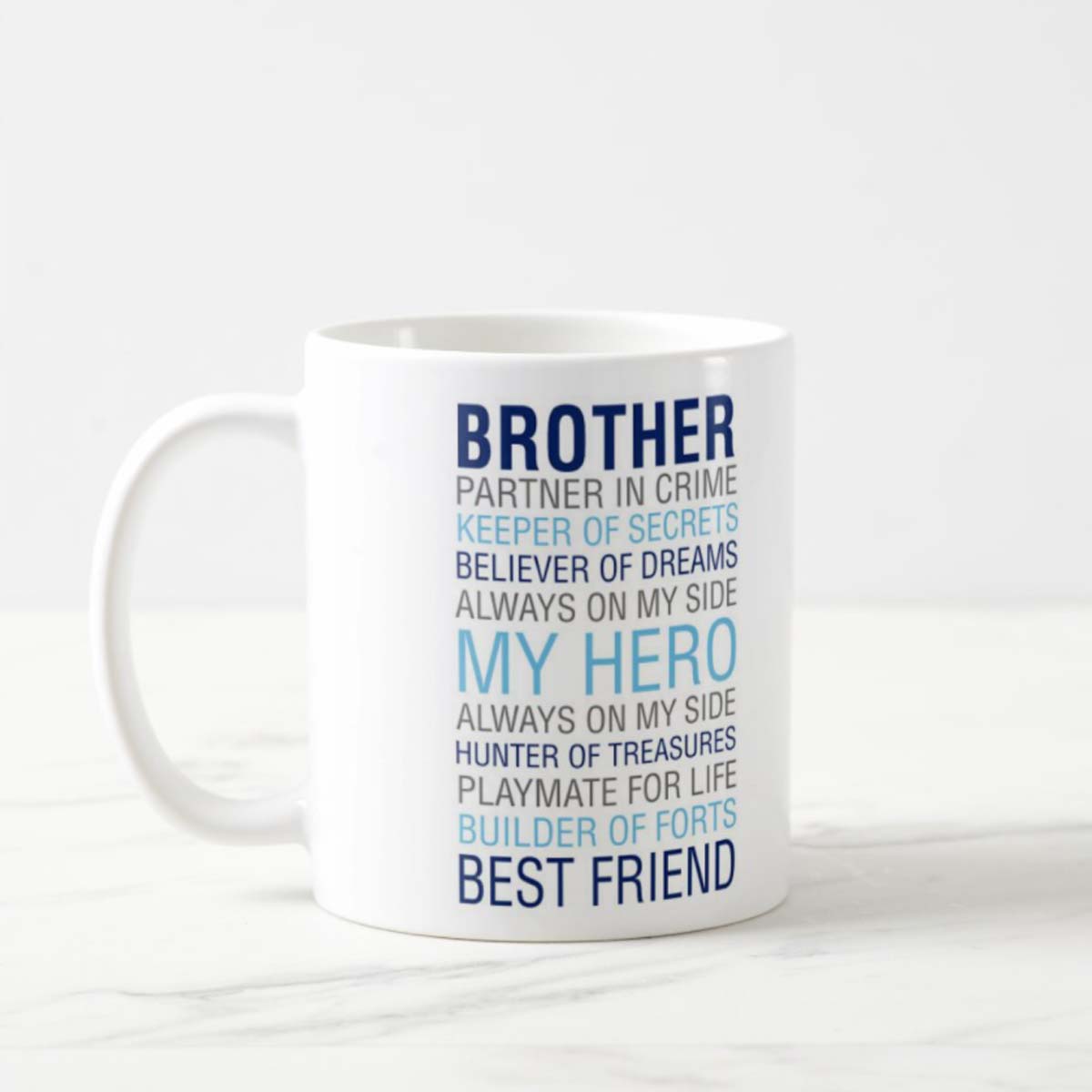 Brothers are Best Friends Mug