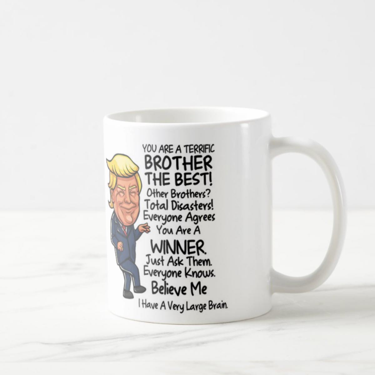 Brother The Best Coffee Mug