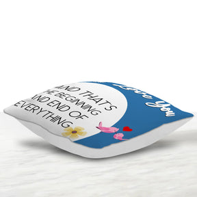 I Love You Quote Cushion