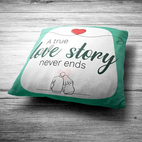 True Love Story Never Ends Printed Cushion Gift for Valentine's Day 2