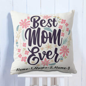 Personalised Best Mom Ever Cushion