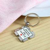 Drive Safe No One Else Will Tolerate Me Love Square Metal Keychain