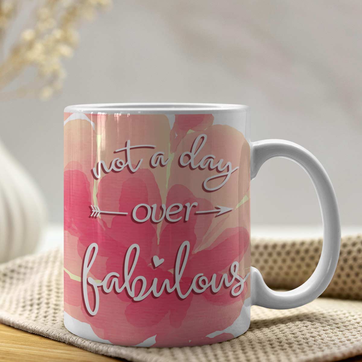 Not a Day Over Fabulous Coffee Mug-1