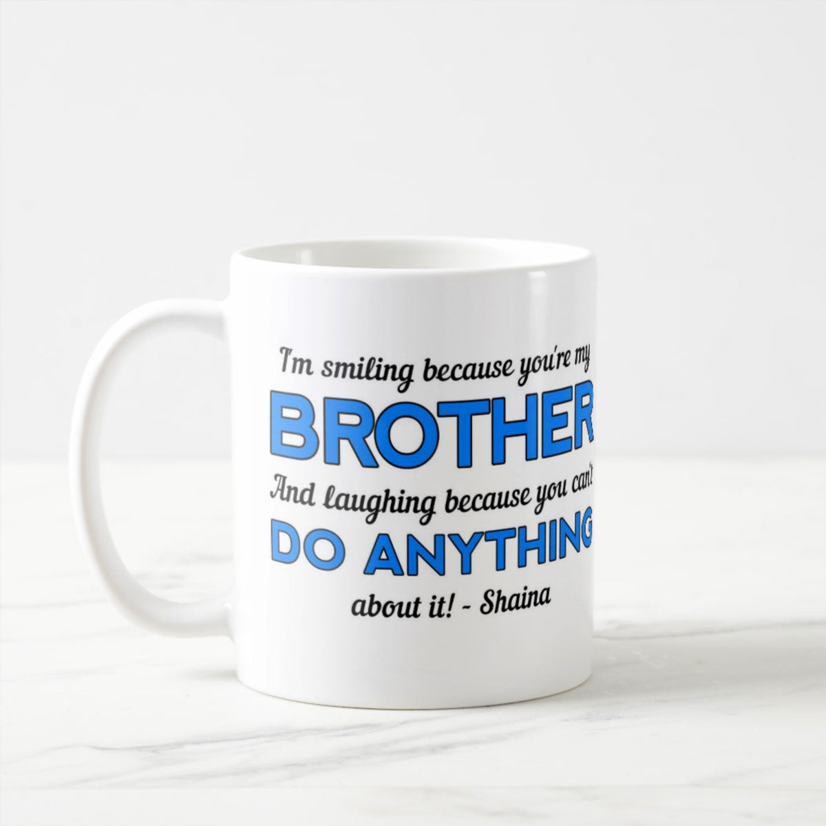 Personalised Tease Brother Mug