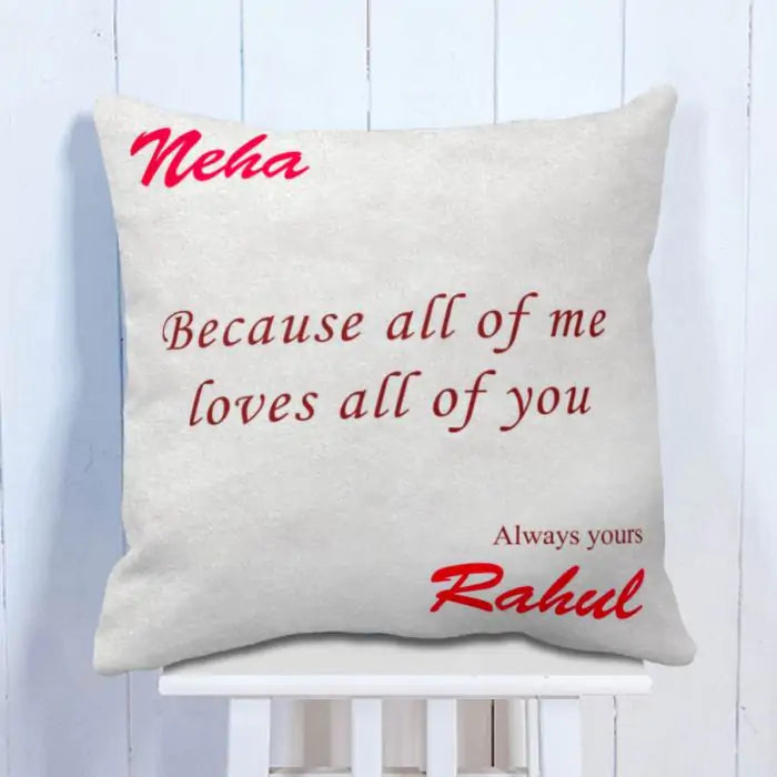 Personalised All of Me Loves All of You Cushion