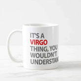 It's A Virgo Thing Zodiac Mug-2